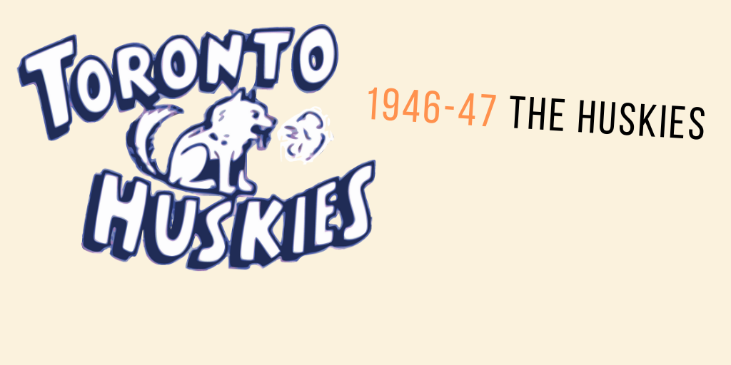 Who Were They? The Toronto Huskies