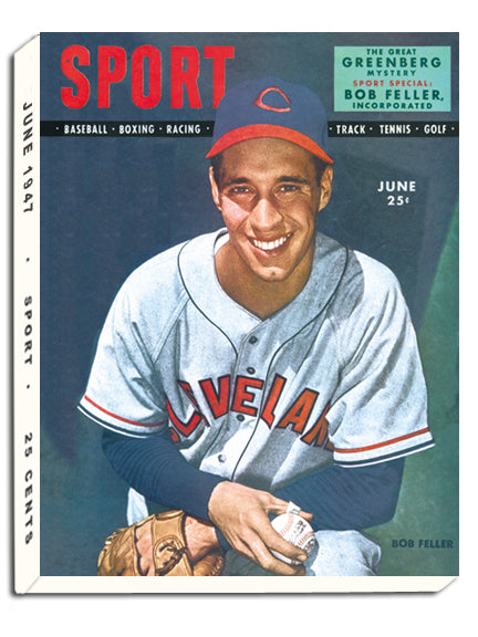 June 1947 SPORT Cover (Bob Feller, Cleveland Indians/Guardians) – The Sport  Gallery